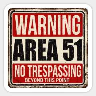 Area 51 Warning Sign Sticker